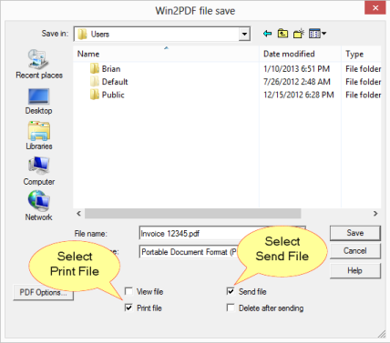 Send and Print file options with Win2PDF